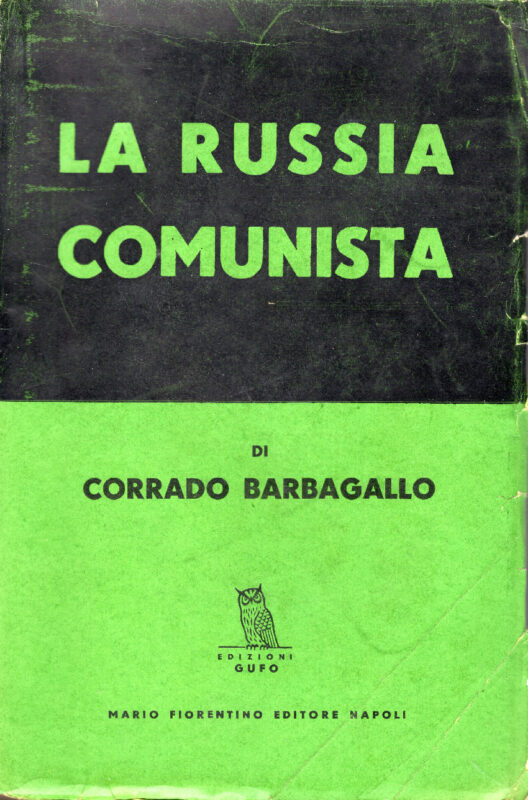 La Russia comunista. 1917-1939