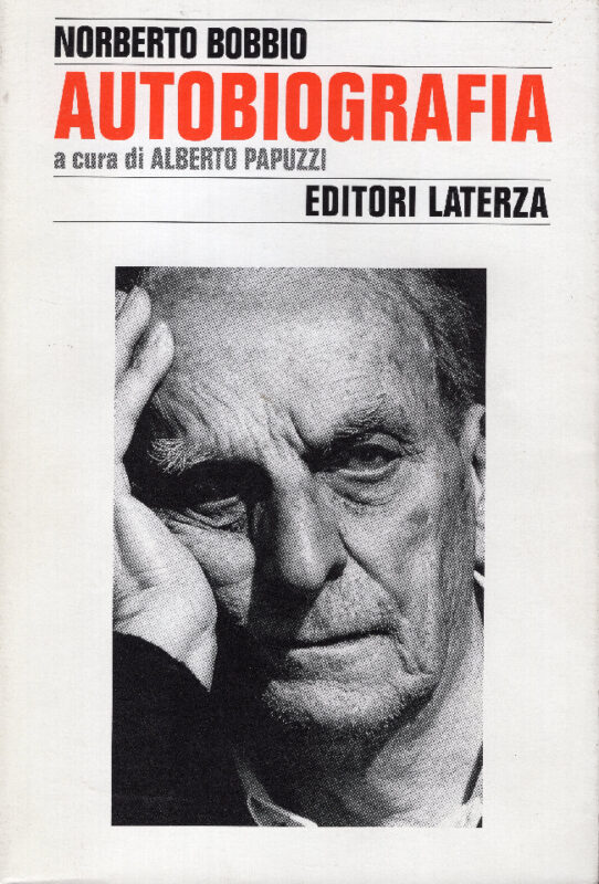 Autobiografia. A cura di Alberto Papuzzi