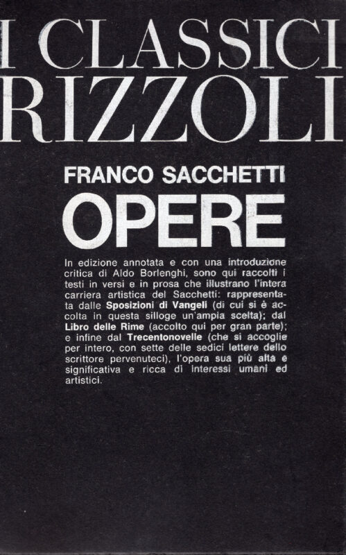 Opere. A cura di Aldo Borlenghi. Con 12 illustrazioni.