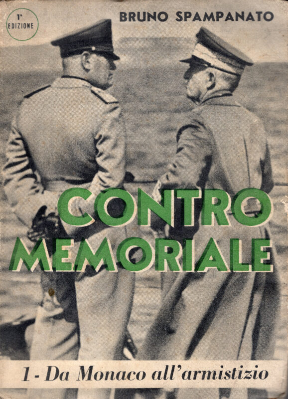 Contromemoriale. Volume 1, Da Monaco all'armistizio