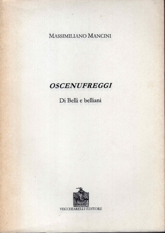 Oscenufreggi di Belli e belliani