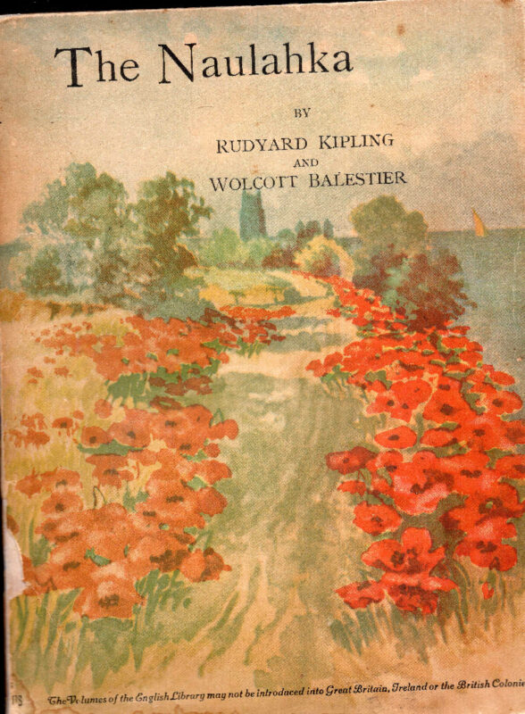 The Naulahka. A story of west and east