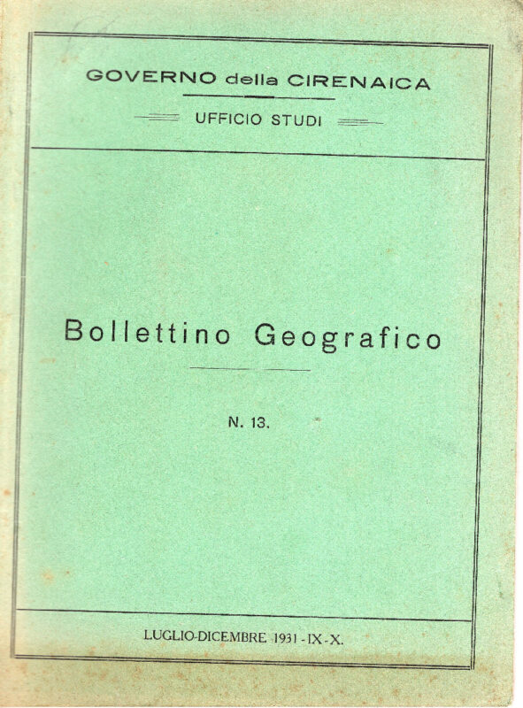 Bollettino geografico n. 13. Luglio-Dicembre 1931