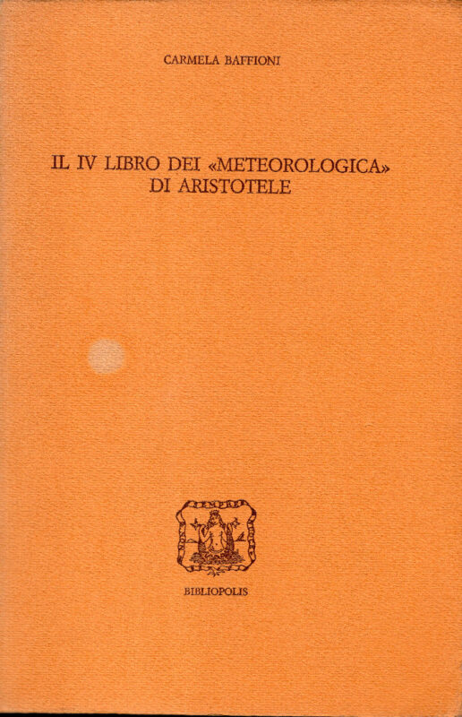 Il VI libro dei Meteorologica di Aristotele.