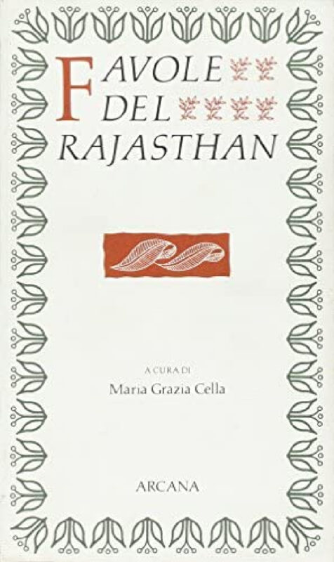 Favole del Rajasthan. Prefazione di Marilia Albanese