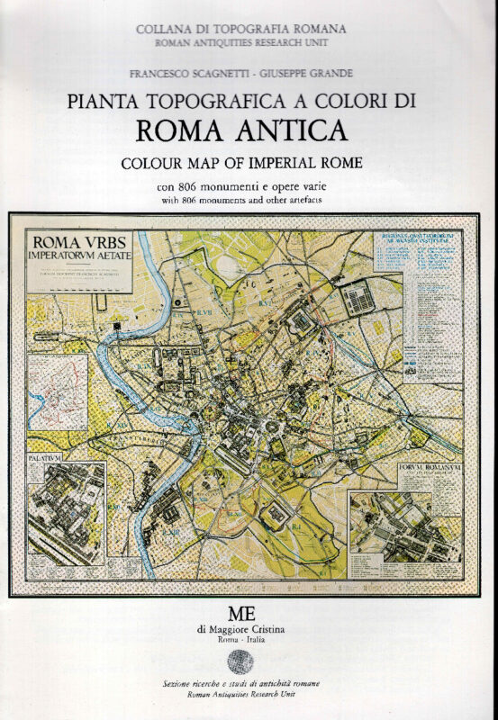 ROMA URBS IMPERATORUM AETATE - PIANTA TOPOGRAFICA A COLORI DI ROMA ANTICA con 806 monumenti e opere varie (Testo italiano e inglese)