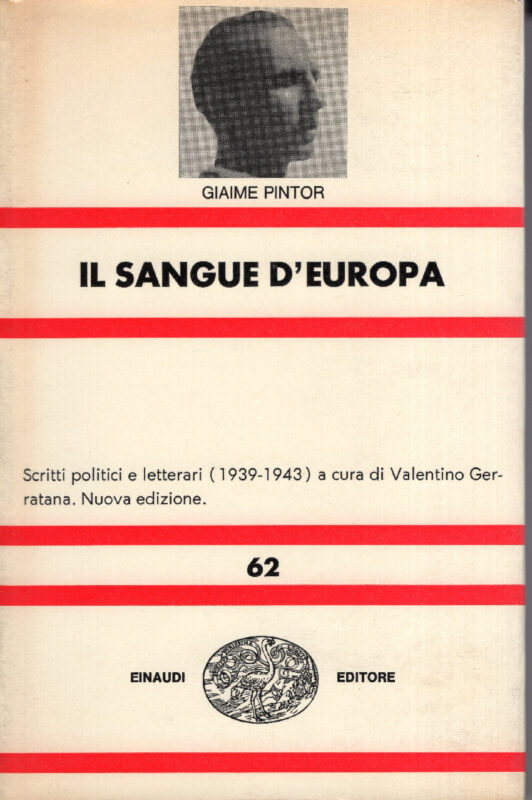 Il sangue d'Europa: (1939-1943) - NUE 62