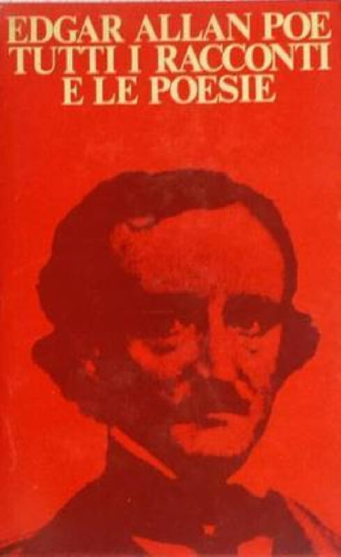 Tutti i racconti e le poesie. Introduzione di Carlo Izzo.