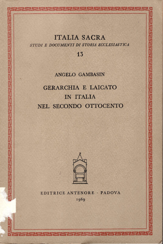 Gerarchia e laicato in Italia nel secondo ottocento.