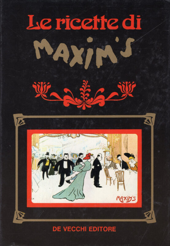 Le ricette di Maxim's