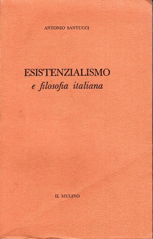 Esistenzialismo e filosofia italiana
