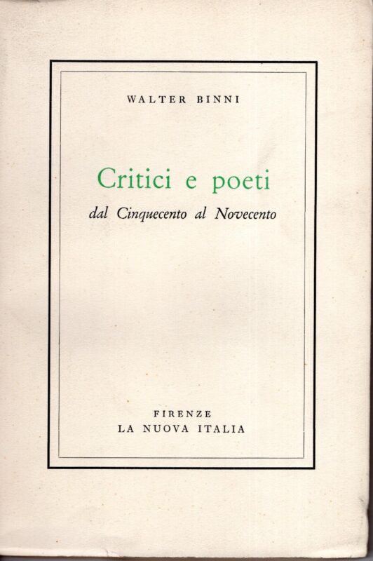 Critici e poeti dal Cinquecento al Novecento