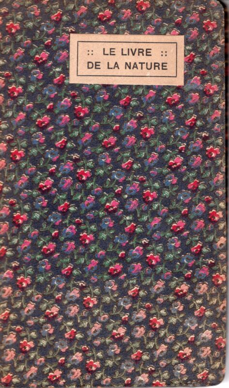 Le livre de la nature : anthologie de pensées sur la nature