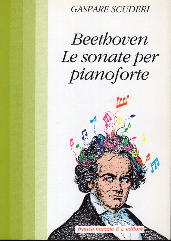 Beethoven. Le sonate per pianoforte