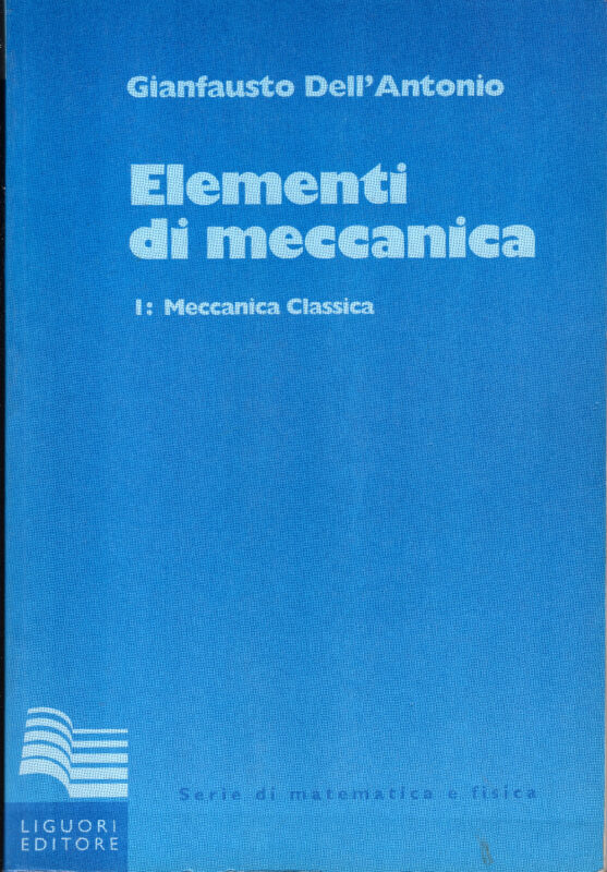 Elementi di meccanica. 1, Meccanica classica