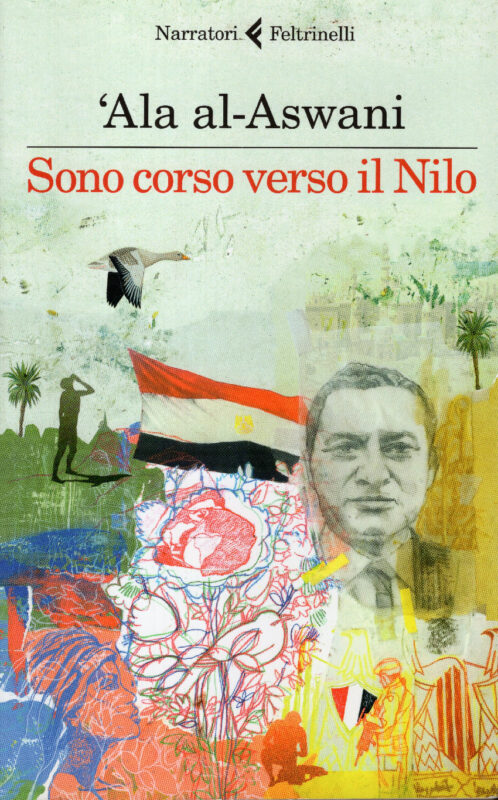 Sono corso verso il Nilo. Traduzione di Elisabetta Bartuli e Cristina Dozio