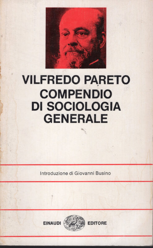 Compendio di sociologia generale. Introduzione di Giovanni Busino