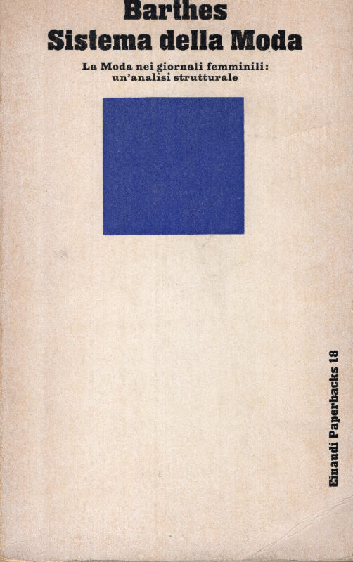 Sistema della moda. Traduzione di Lidia Lonzi