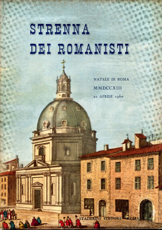 Strenna dei Romanisti. Natale di Roma 1960, ab U.c. 2713