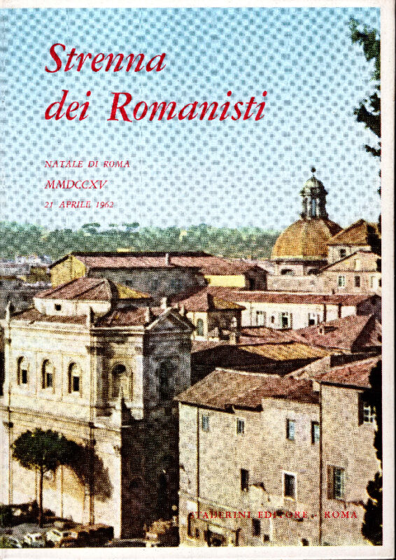 Strenna dei Romanisti. Natale di Roma 1962, ab U.c. 2715