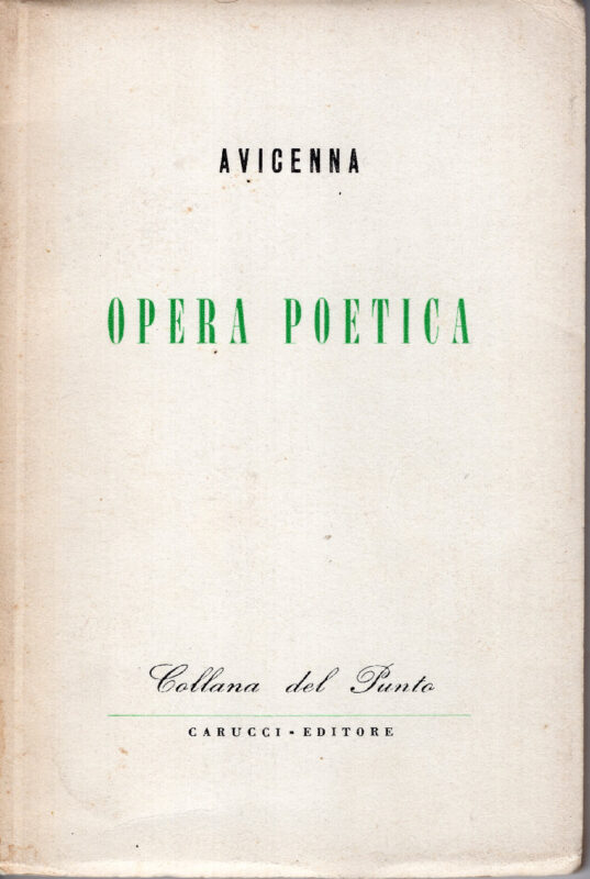 Opera poetica, traduzione dall'arabo e dal persiano con introduzione e note di Alessandro Bausani.