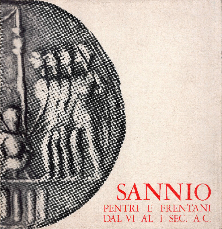 Sannio. Pentri e Frentani dal VI al I sec. a. C. Isernia, Museo nazionale, ottobre-dicembre 1980