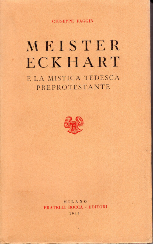 Meister Eckhart e la mistica tedesca preprotestante