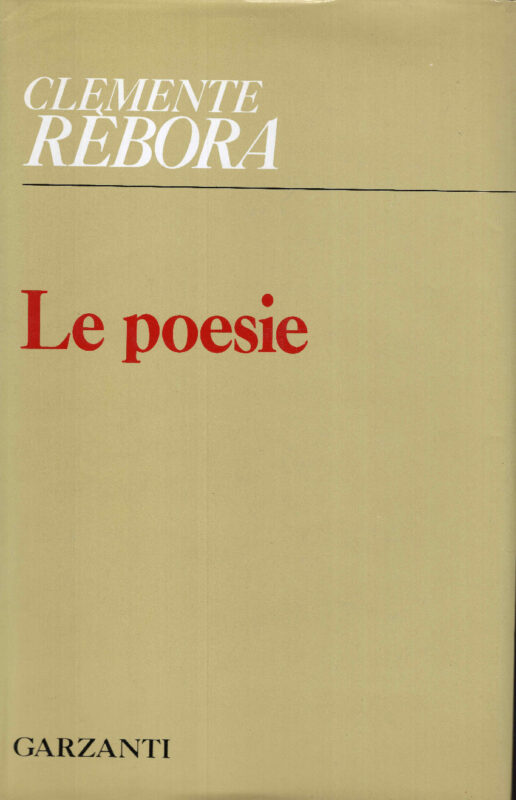 Le poesie (1913 - 1957)