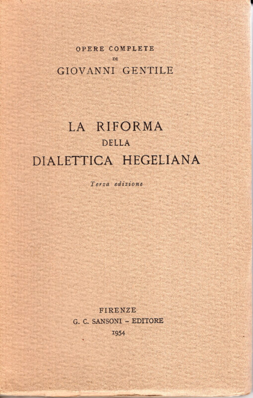La riforma della dialettica hegeliana