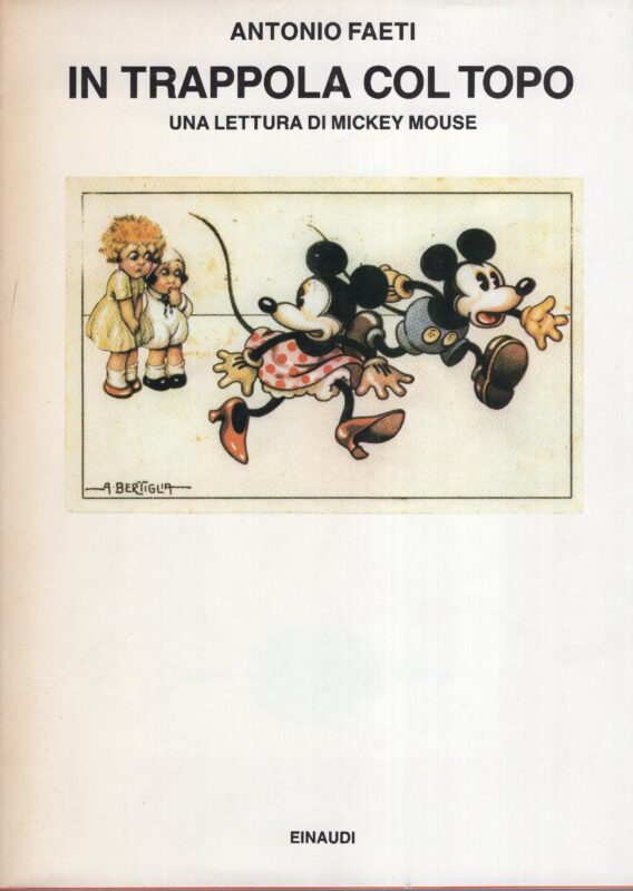 In trappola col topo : una lettura di Mickey Mouse
