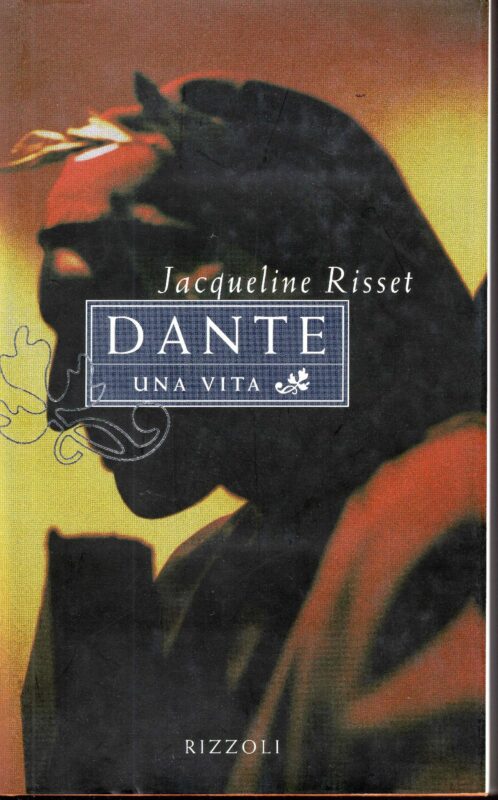 Dante, una vita