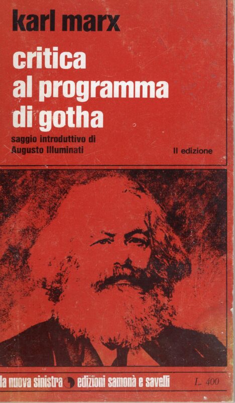 Critica al programma di Gotha,  saggio introduttivo di Augusto Illuminati, II edizione