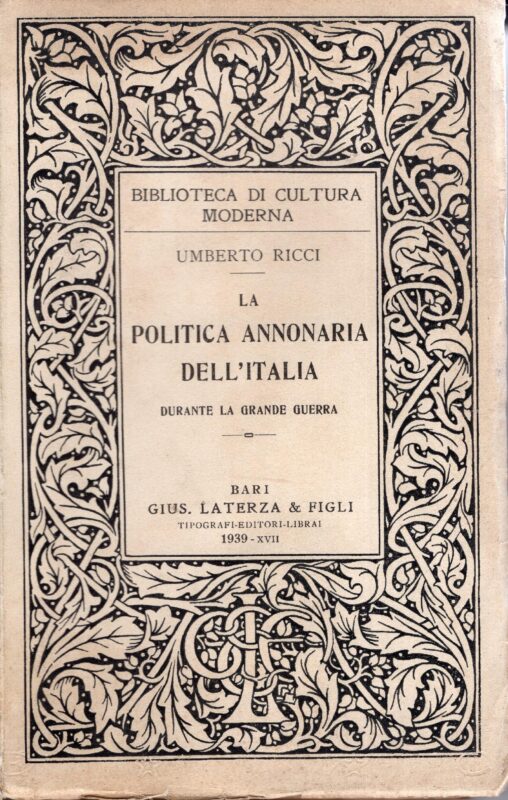 La politica annonaria dell'Italia durante la Grande guerra