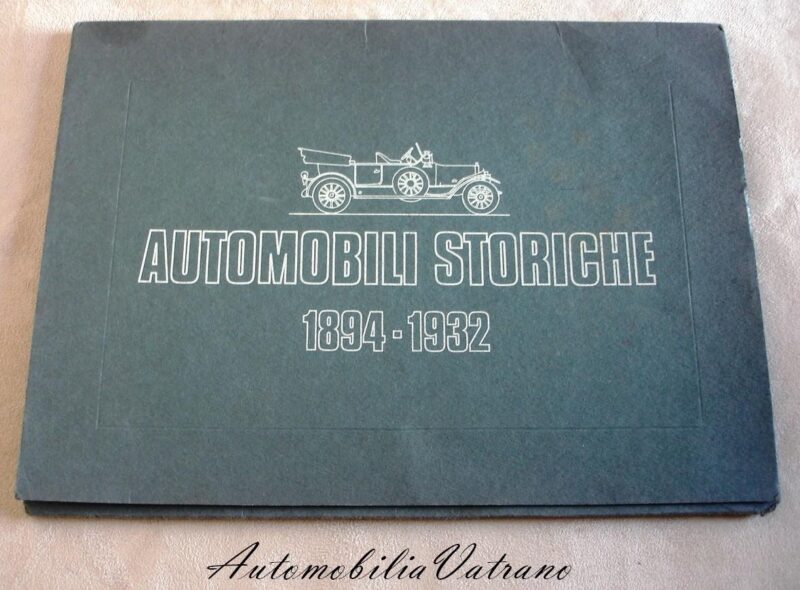 AUTOMOBILI STORICHE 1894-1932