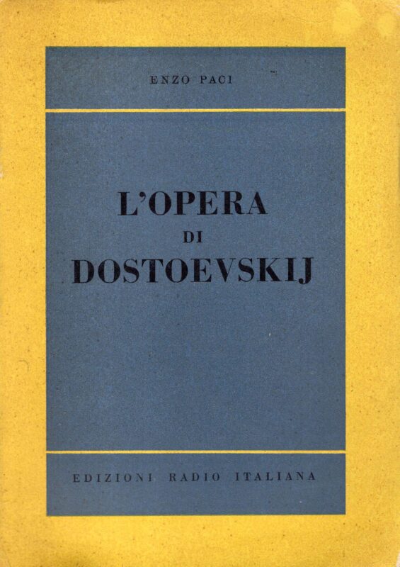 L' opera di Dostoevskij