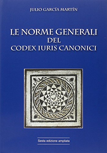 Le norme generali del Codex Iuris Canonici