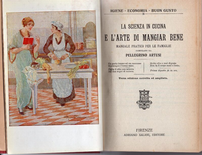 La scienza in cucina e l'arte di mangiar bene : manuale pratico per le famiglie