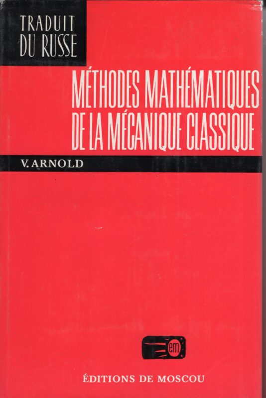 Les méthodes mathématiques de la mécanique classique