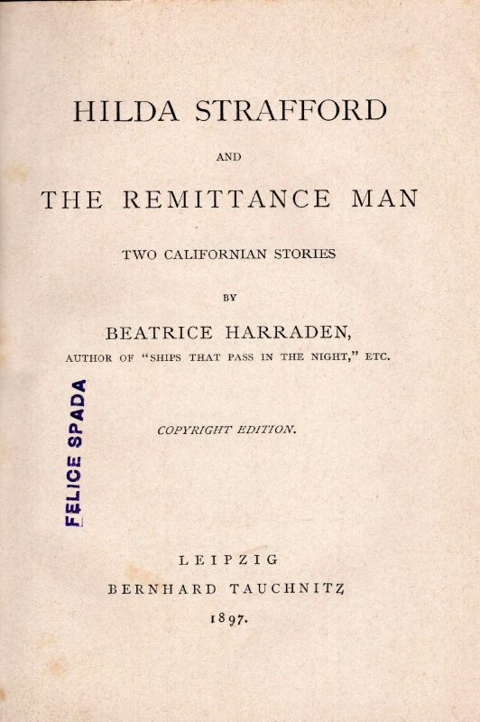 Hilda Strafford and the remittance man two Californian stories