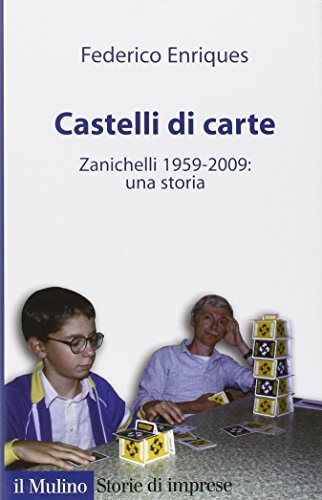 Castelli di carte : Zanichelli 1959-2009 : una storia