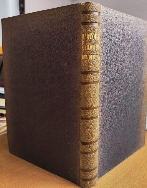 Corso di diritto naturale o Filosofia del diritto. 2. ed. riveduta ed aumentata dall'Autore