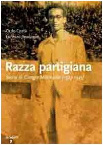 Razza partigiana. Storia di Giorgio Marincola (1923-1945)