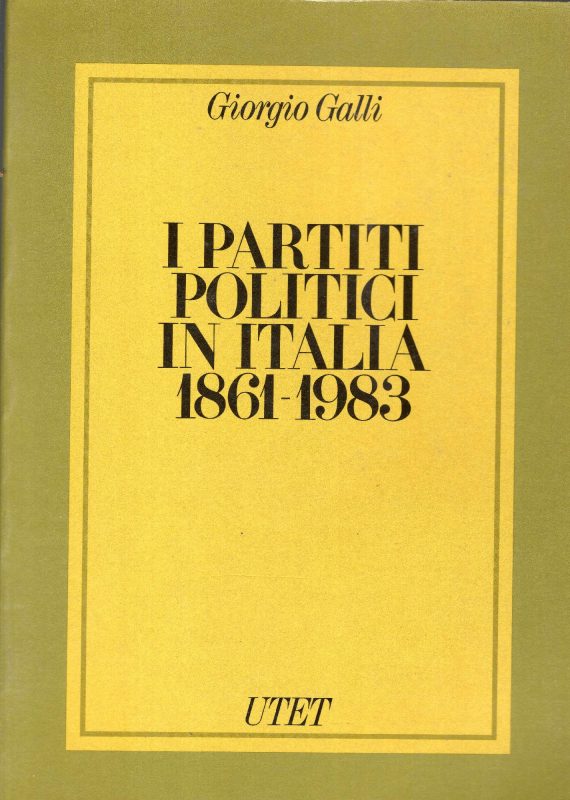 I partiti politici in Italia, 1861-1983