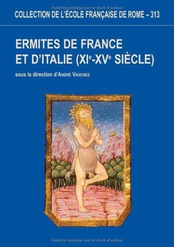 Ermites de France et d'Italie, 11.-15. siècle