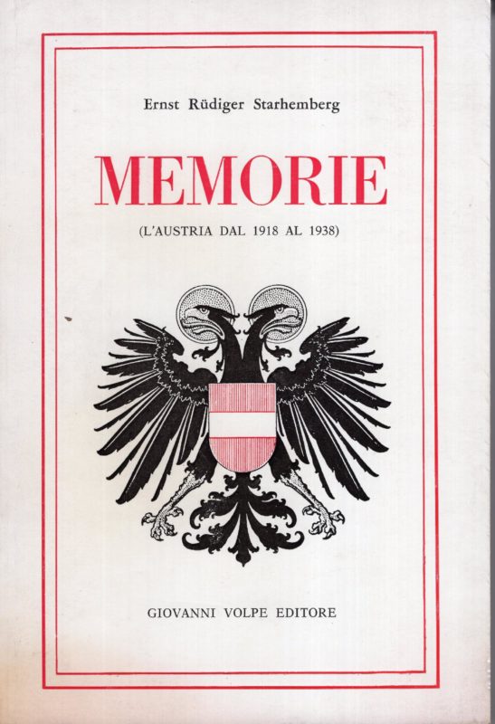 Memorie:. L' Austria dal 1918 al 1938