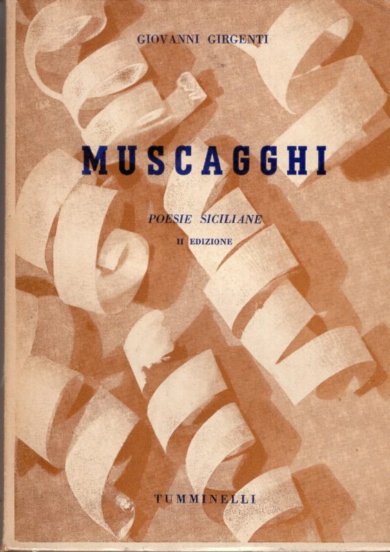 Muscagghi : Poesie siciliane. Prefazione di Giuseppe Cocchiara