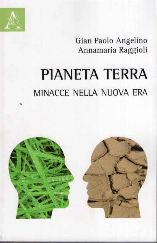 Pianeta Terra. Minacce nella nuova era