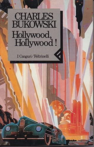 Hollywood, Hollywood! Traduzione di Amante Marco