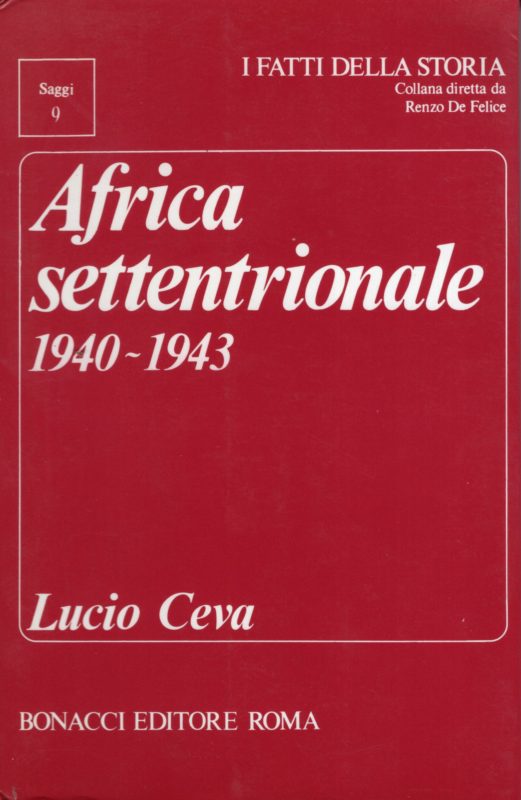 Africa settentrionale 1940-1943 negli studi e nella letteratura