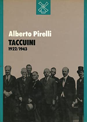 Taccuini 1922-1943. A cura di Donato Barbone. Prefazione di Egidio Ortona